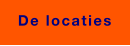 De locaties